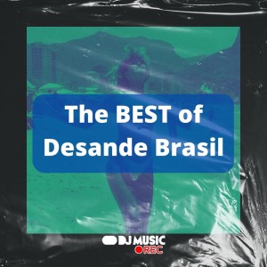 Album The Best of Desande Brasil oleh Various