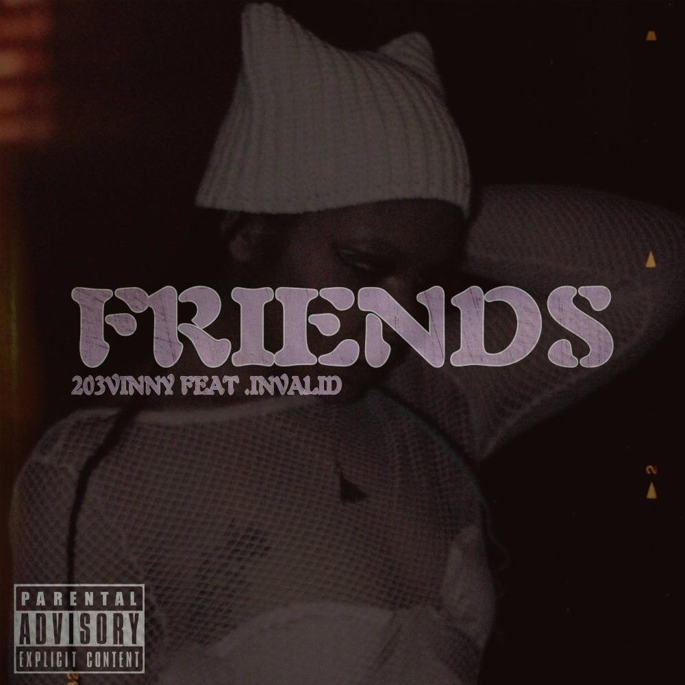 FRIENDS (feat. Invalid) (Explicit)
