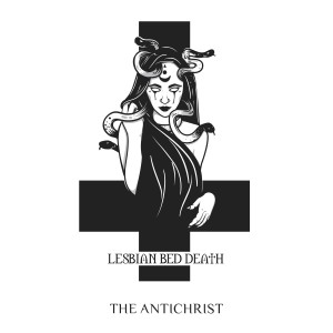 อัลบัม The Antichrist ศิลปิน Lesbian Bed Death
