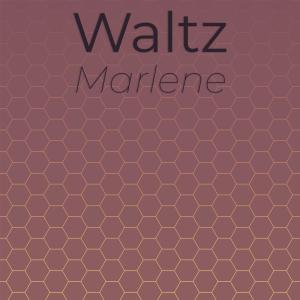 Album Waltz Marlene from Various