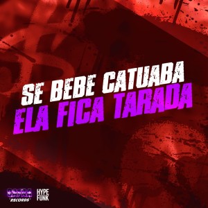 ดาวน์โหลดและฟังเพลง Se Bebe Catuaba Ela Fica Tarada (Explicit) พร้อมเนื้อเพลงจาก Mc Caio