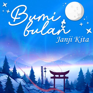 收听BUMI的Janji Kita歌词歌曲