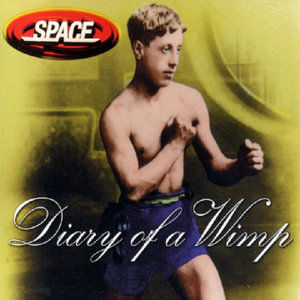收聽Space的Diary Of A Wimp歌詞歌曲