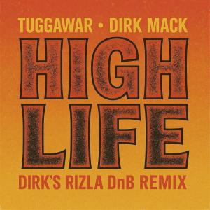 收聽Tuggawar的High Life (Dirk's Rizla DnB Remix|Explicit)歌詞歌曲