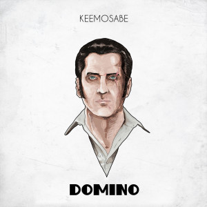 Dengarkan DOMINO lagu dari KEEMOSABE dengan lirik