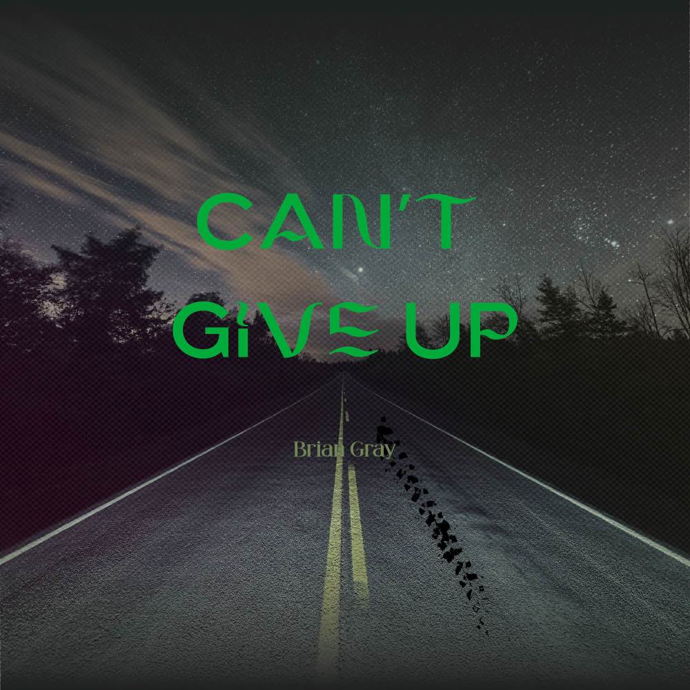 Can't Give Up