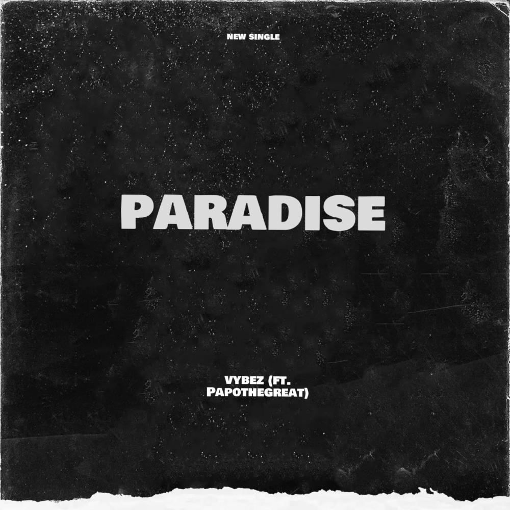 Paradise (feat. PapoTheGreat) (Explicit)