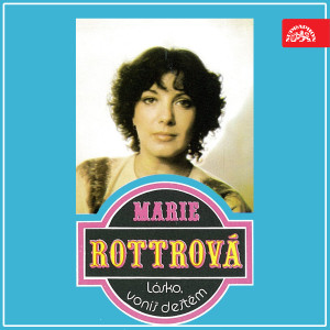 Listen to Ranní loučení song with lyrics from Marie Rottrová