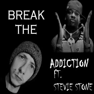 Listen to Break the Addiction(feat. Stevie Stone) song with lyrics from Greyfaceraver