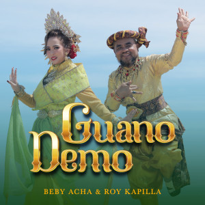 Dengarkan Guano Demo lagu dari Beby Acha dengan lirik