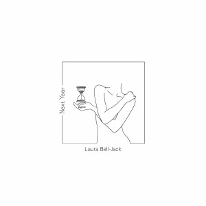 Album Next Year from Laura Bell-Jack