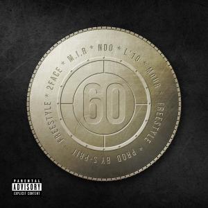 L'1G的专辑Freestyle 60 (feat. 2F T.M.T, M.I.R, N'DO & Mour) (Explicit)