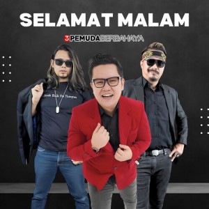 Album Selamat Malam oleh 3 Pemuda Berbahaya