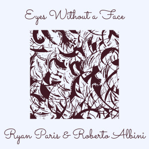 Listen to Eyes Without a Face song with lyrics from Ryan Paris
