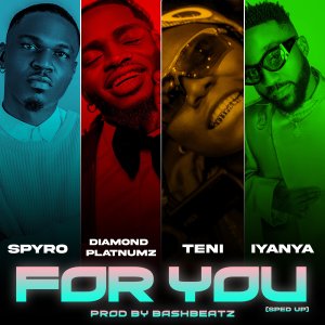 Diamond Platnumz的专辑For You (Sped Up) [feat. Iyanya]