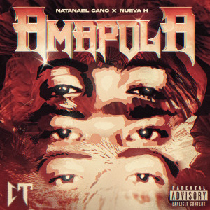 ดาวน์โหลดและฟังเพลง Amapola (Explicit) พร้อมเนื้อเพลงจาก Natanael Cano