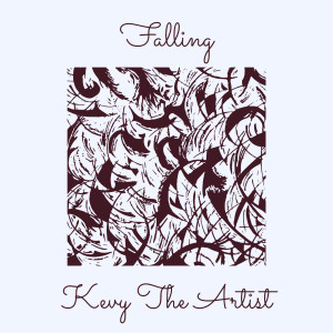 Kevy The Artist的專輯Falling