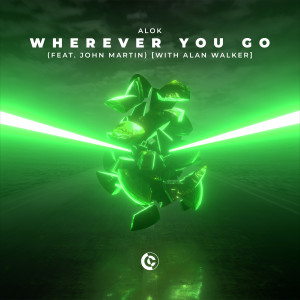 收聽Alok的Wherever You Go (feat. John Martin) (Alan Walker Remix)歌詞歌曲