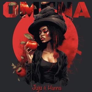 Listen to Omena (feat. Hanna) song with lyrics from JUJU