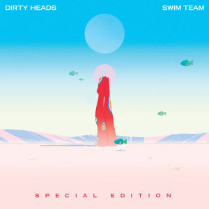ดาวน์โหลดและฟังเพลง Vacation (Explicit) พร้อมเนื้อเพลงจาก The Dirty Heads