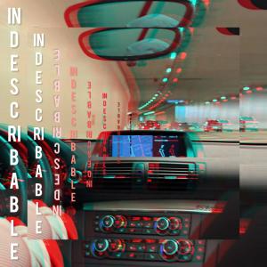 的專輯Indescribable