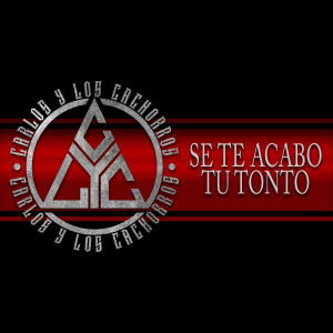 Album Se Te Acabo Tu Tonto from Carlos y Los Cachorros