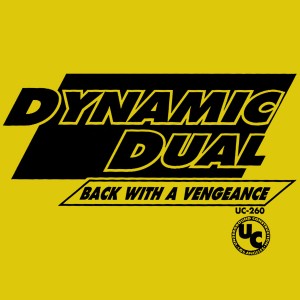 Dynamic Dual的專輯Back with a Vengeance