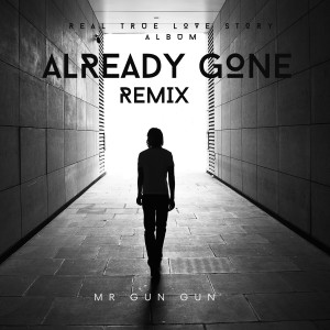 Listen to Alreadygone Remix song with lyrics from Bang Gun Gun