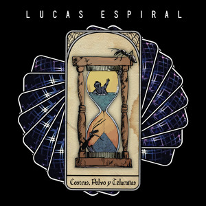 Listen to Costras, Polvo y Telarañas song with lyrics from Lucas Espiral