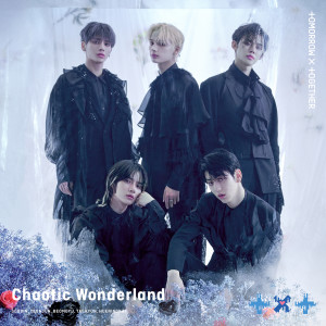 อัลบัม Chaotic Wonderland ศิลปิน TOMORROW X TOGETHER