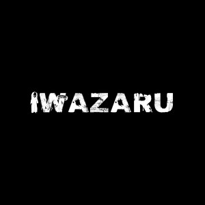 Listen to Iwazaru (Explicit) song with lyrics from PIT'RAP