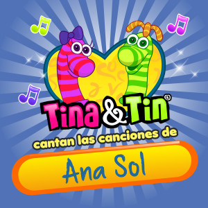 Album Cantan las Canciones de Ana Sol oleh Tina y Tin