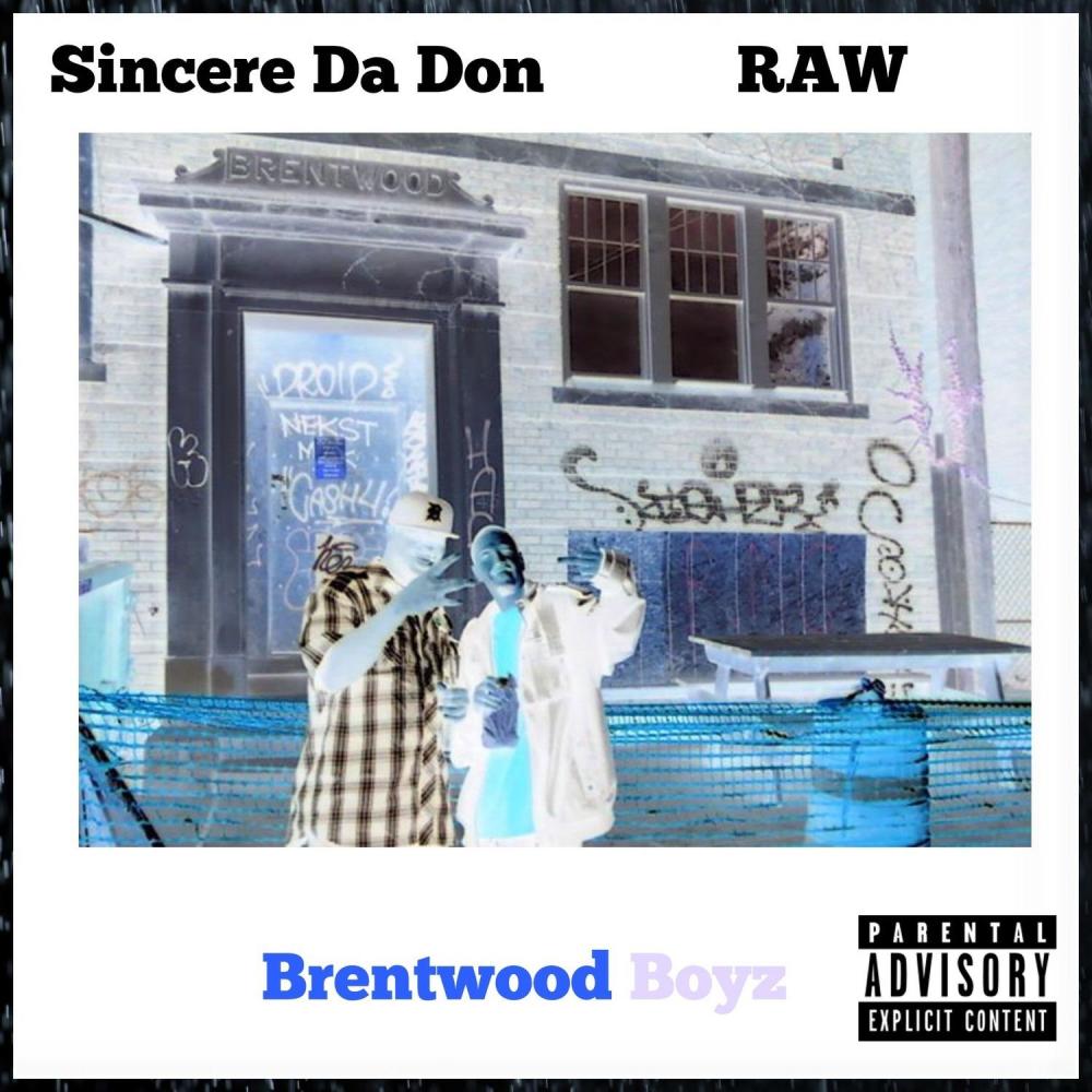 Brentwood Boyz (Explicit)