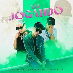 收聽MC Matias的Vai Jogando歌詞歌曲