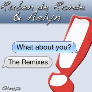 Listen to What About You (Ferry Tayle Dub Mix) song with lyrics from Ruben de Ronde