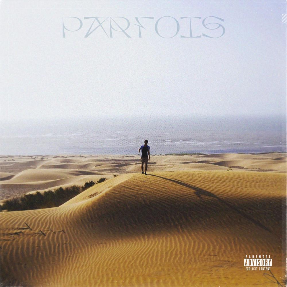 Parfois (Explicit)