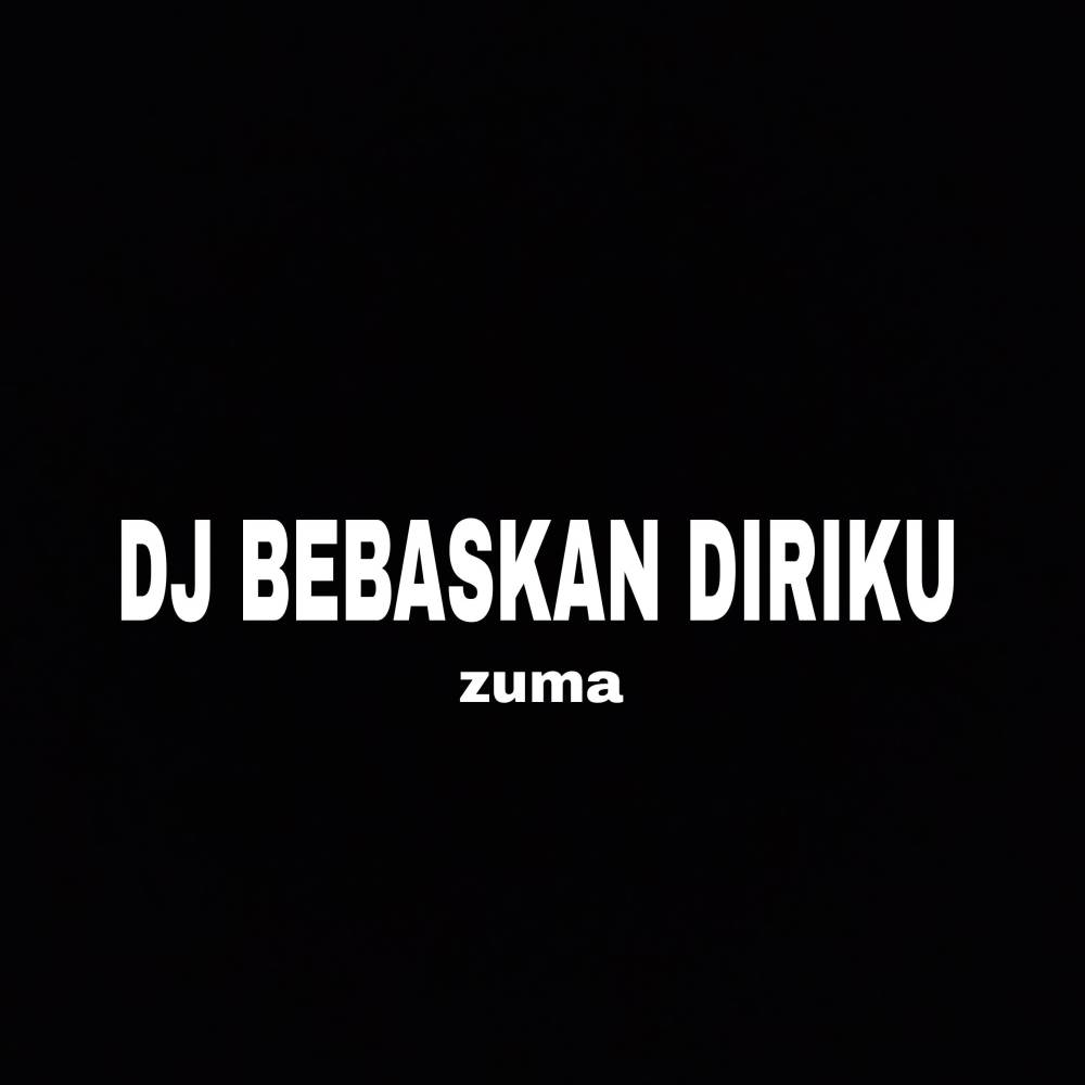 DJ BEBASKAN DIRIKU