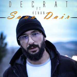 Listen to Sana Dair song with lyrics from Decrat