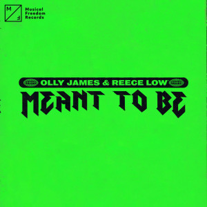 收聽Olly James的Meant To Be歌詞歌曲