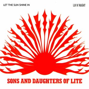 อัลบัม Let the Sun Shine In ศิลปิน Sons And Daughters Of Lite