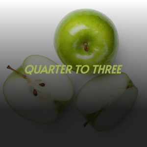 Album Quarter to Three from 