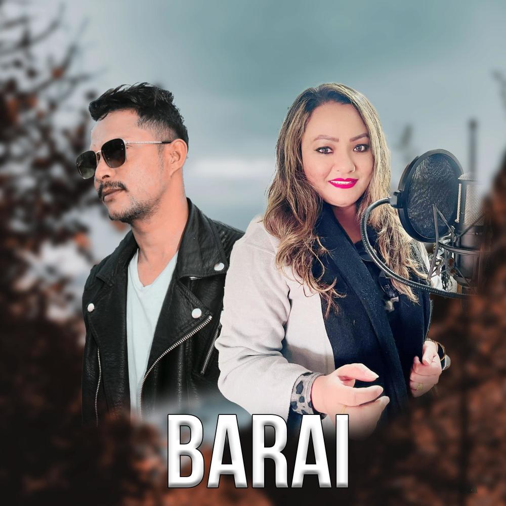 Barai (feat. Parbati Karki & Jaya Sapkota)