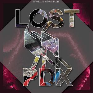 Album Lost In PDX (original mix) from Leo Rojas