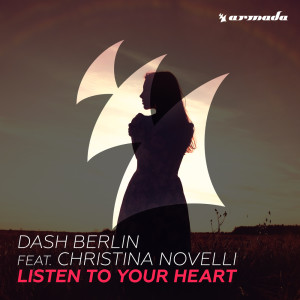 Listen To Your Heart dari Dash Berlin