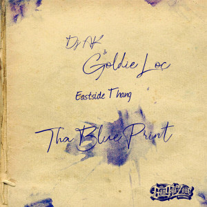 Album Eastside Thang (The Blue Print) (Explicit) from Goldie Loc