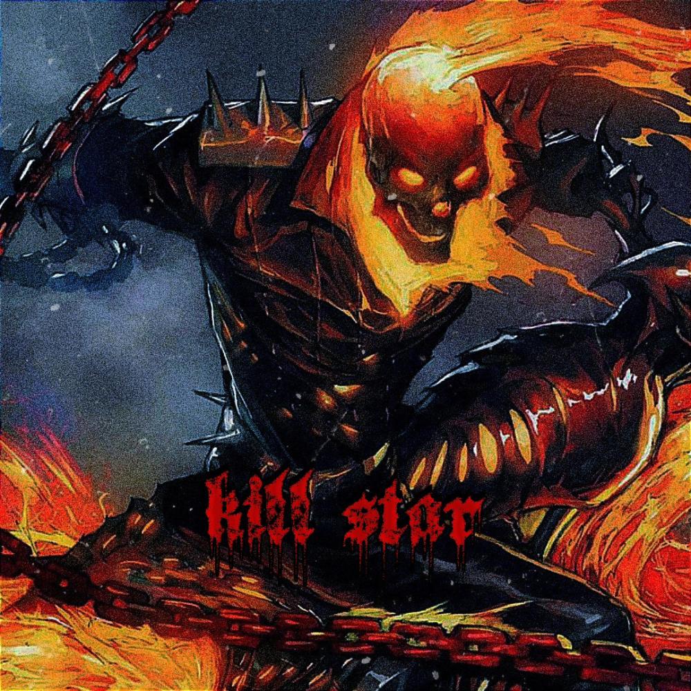 KILL STAR (Explicit)