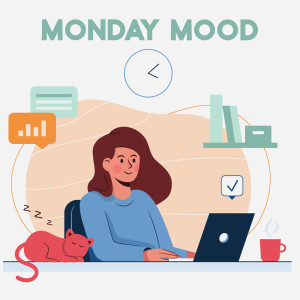 #1 Hits Now的专辑Monday Mood (Ethereal Chillhouse, Chill Like That, Calm Daily Life Music)