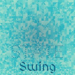 Album State Swing oleh Various