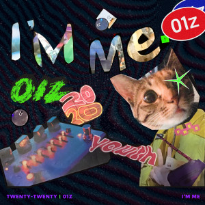 อัลบัม I'm me (Twenty-Twenty x 01z) ศิลปิน 01z