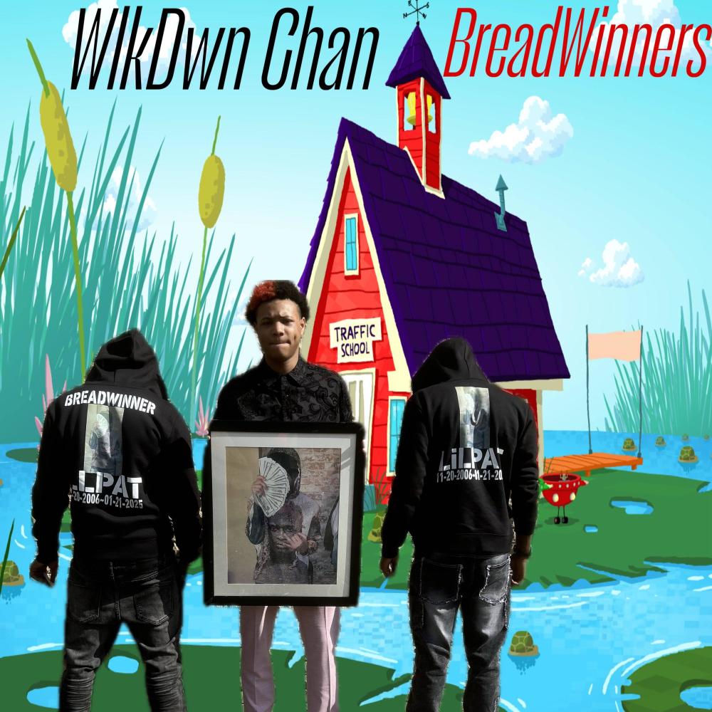 BreadWinners (Explicit)